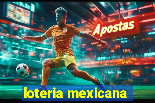 loteria mexicana